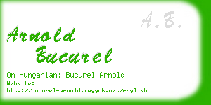 arnold bucurel business card